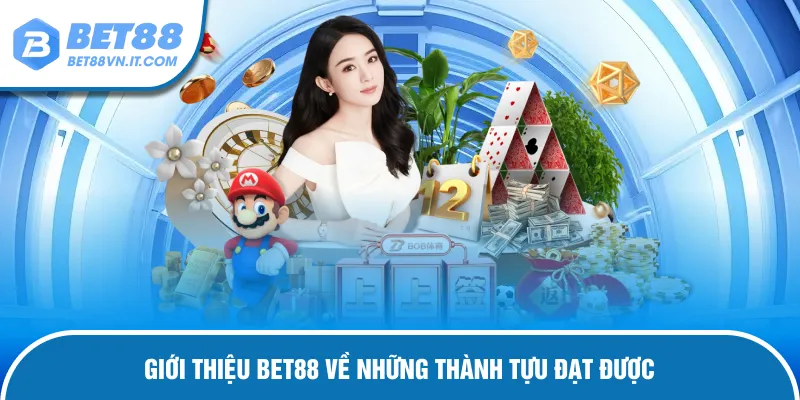 Giới Thiệu Bet88 – Nhà Cái Uy Tín Và Những Điều Cần Biết Thành tựu mà nhà cái đã đạt được